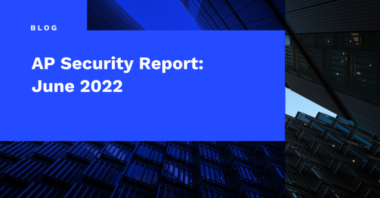 Accounts Payable Security Report: June 2022